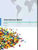 Global Styrenics Market 2017-2021